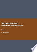 English malady enabling and disabling fictions /