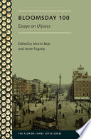 Bloomsday 100 essays on Ulysses /