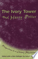 The ivory tower and Harry Potter perspectives on a literary phenomenon /