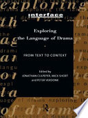 Exploring the language of drama from text to context /