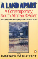 A Land apart : a contemporary South African reader /