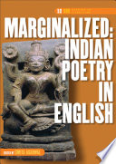 Marginalized : Indian poetry in English /