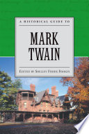 A historical guide to Mark Twain
