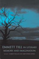 Emmett Till in literary memory and imagination