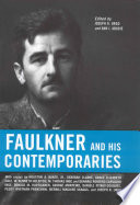 Faulkner and his contemporaries