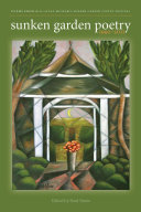 Sunken Garden poetry, 1992-2011 celebrating 20 years of the Sunken Garden Poetry Festival /