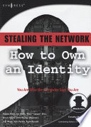 Stealing the network how to own an identity /