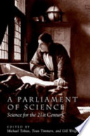 A parliament of science science for the 21st century /