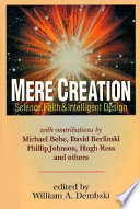 Mere creation : science, faith & intelligent design /