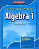 Algebra 1 : homework practice workbook.