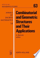 Combinatorial and geometric structures and their applications