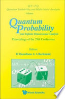 Quantum probability and infinite dimensional analysis proceedings of the 29th conference, Hammamet, Tunisia, 13-18 October 2008 /