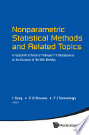 Nonparametric statistical methods and related topics a festschrift in honor of Professor P.K. Bhattacharya on the occasion of his 80th birthday /