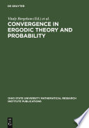 Convergence in ergodic theory and probability