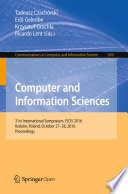 Computer and Information Sciences 31st International Symposium, ISCIS 2016, Kraków, Poland, October 27–28, 2016, Proceedings /