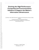 Evolving the high performance computing and communications initiative to support the nation's information infrastructure