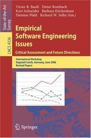 Empirical software engineering issues : critical assessment and future directions : international workshop, Dagstuhl Castle, Germany, June 26-30, 2006 : revised papers /