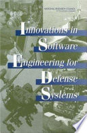Innovations in software engineering for defense systems