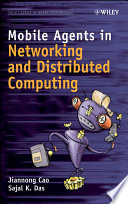 Mobile agents in networking and distributed computing