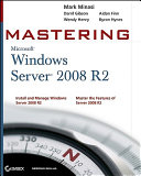 Mastering Windows Server 2008 R2 /