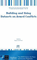 Building and using datasets on armed conflicts