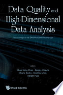 Data quality and high-dimensional data analysis proceedings of the DASFAA 2008 workshops /