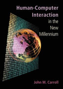 Human-computer interaction in the new millennium.