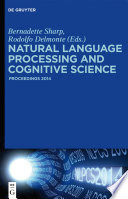 Natural language processing and cognitive science : proceedings 2014 /