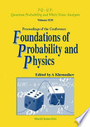 Proceedings of the Conference Foundations of Probability and Physics Växjö, Sweden, 25 November-1 December, 2000 /