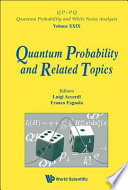 Quantum probability and related topics proceedings of the 32nd conference, Levico Terme, Italy, 29 May - 2 June 2011 /