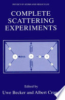 Complete scattering experiments