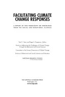 Facilitating climate change responses a report of two workshops on knowledge from the social and behavioral sciences /