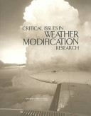 Critical issues in weather modification research