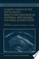Climate change in the South Pacific impacts and responses in Australia, New Zealand, and small island states /