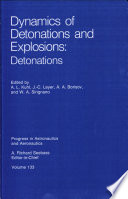 Dynamics of detonations and explosions detonations /