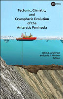 Tectonic, climatic, and cryospheric evolution of the Antarctic Peninsula