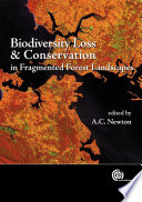 Biodiversity loss and conservation in fragmented forest landscapes the forests of Montane Mexico and temperate South America /
