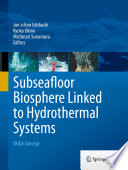 Subseafloor Biosphere Linked to Hydrothermal Systems TAIGA Concept /