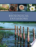 Encyclopedia of biological invasions