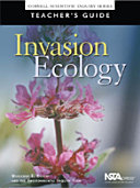 Invasion ecology teacher's guide /