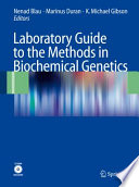 Laboratory guide to the methods in biochemical genetics