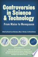 Controversies in science and technology from maize to menopause /