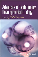 Advances in evolutionary developmental biology /