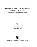 Environment and adaptive biology of plants.