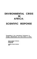 Environmental crisis in Africa : scientific response.