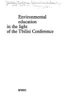 Environmental education in the light of the Tbilisi conference.