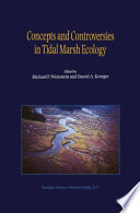 Concepts and controversies in tidal marsh ecology