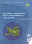 Enterobacter sakazakii and salmonella in powdered infant formula meeting report.