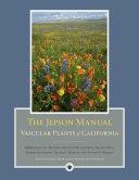The Jepson manual vascular plants of California /