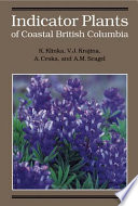 Indicator plants of coastal British Columbia